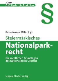 Produktbild: Steierm&auml;rkisches Nationalparkrecht