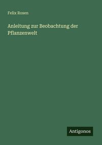 Produktbild: Anleitung zur Beobachtung der Pflanzenwelt
