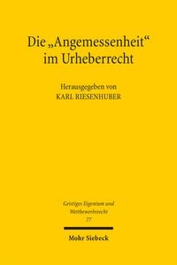 Produktbild: Die "Angemessenheit" im Urheberrecht