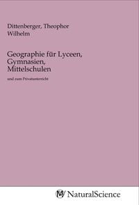 Produktbild: Geographie f&uuml;r Lyceen, Gymnasien, Mittelschulen