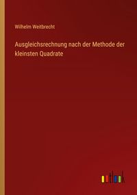 Produktbild: Ausgleichsrechnung nach der Methode der kleinsten Quadrate