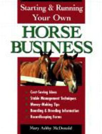 Produktbild: Starting & Running Your Own Horse Business