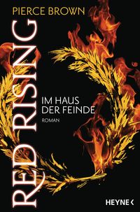 Bild vom Artikel Red Rising - Im Haus der Feinde vom Autor Pierce Brown