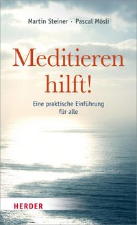 Produktbild: Meditieren hilft!