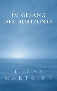 Produktbild: Im Gesang des Horizonts