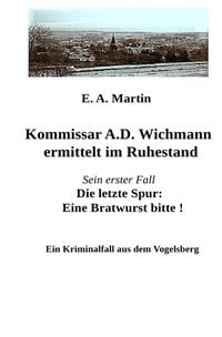 Produktbild: Kommissar A.D. Wichmann ermittelt im Ruhestand