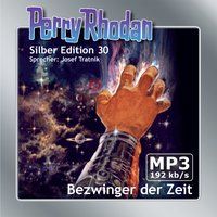 Bild vom Artikel Perry Rhodan Silber Edition (MP3-CDs) 30: Bezwinger der Zeit vom Autor K. H. Scheer