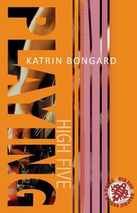 Bild vom Artikel Playing High Five vom Autor Katrin Bongard