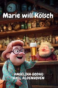 Produktbild: Marie will K&ouml;lsch