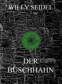 Produktbild: Der Buschhahn