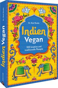 Indien vegan von Sheil Shukla