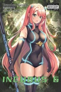 Produktbild: Incubus, Volume 6 (Light Novel)
