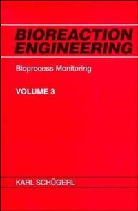 Produktbild: Bioreaction Engineering, Bioprocess Monitoring