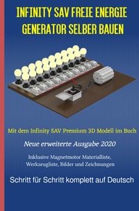 Produktbild: Infinity SAV Freie Energie Generator selber bauen