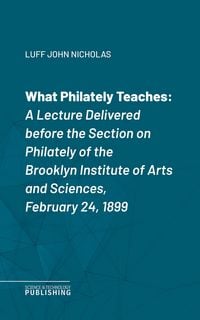 Produktbild: What Philately Teaches