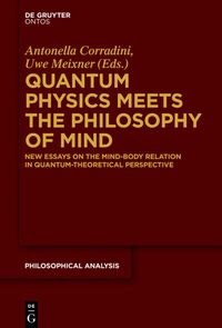 Bild vom Artikel Quantum Physics Meets the Philosophy of Mind vom Autor Antonella Corradini