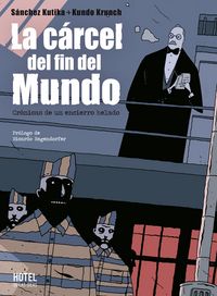 Produktbild: La c&aacute;rcel del fin del mundo