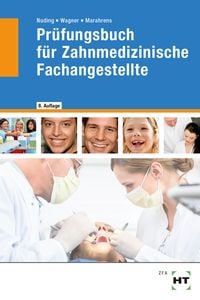 Bild vom Artikel Prüfungsbuch für Zahnmedizinische Fachangestellte vom Autor Helmut Nuding