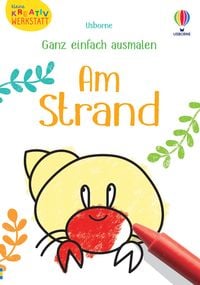 Produktbild: Kleine Kreativ-Werkstatt - Ganz einfach ausmalen: Am Strand