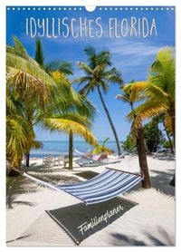 Produktbild: Idyllisches Florida / Familienplaner (Wandkalender 2026 DIN A3 hoch), CALVENDO Monatskalender