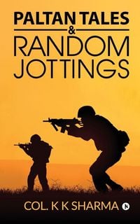 Produktbild: Paltan Tales & Random Jottings