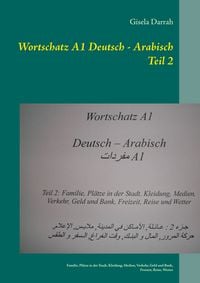 Produktbild: Wortschatz A1 Deutsch - Arabisch Teil 2