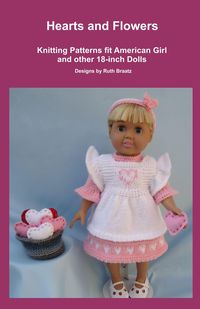 Produktbild: Hearts and Flowers, Knitting Patterns fit American Girl and other 18-Inch Dolls