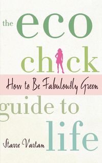 Produktbild: The Eco Chick Guide to Life