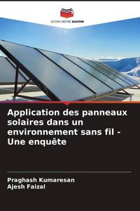 Produktbild: Application des panneaux solaires dans un environnement sans fil - Une enqu&ecirc;te