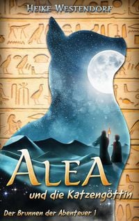 Produktbild: Alea und die Katzeng&ouml;ttin