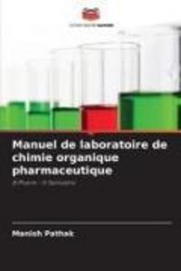 Produktbild: Manuel de laboratoire de chimie organique pharmaceutique