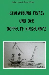 Produktbild: Geheimbund Fritzi und der doppelte Ringelnatz