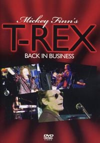 Produktbild: Mickey Finn's T-Rex - Back in Business