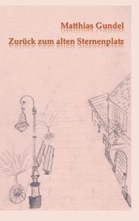Produktbild: Zur&uuml;ck zum alten Sternenplatz