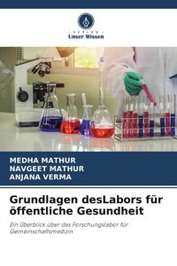 Produktbild: Grundlagen desLabors f&uuml;r &ouml;ffentliche Gesundheit