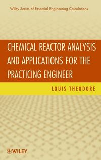 Produktbild: Chemical Reactor Analysis and Applications for the Practicing Engineer