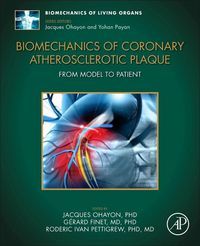 Produktbild: Ohayon, J: Biomechanics of Coronary Atherosclerotic Plaque