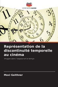 Produktbild: Repr&eacute;sentation de la discontinuit&eacute; temporelle au cin&eacute;ma