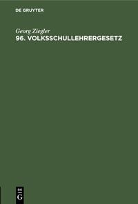 Produktbild: 96. Volksschullehrergesetz