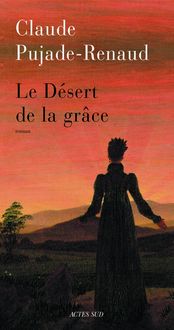 Produktbild: Le Desert De La Grace