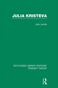 Produktbild: Julia Kristeva (RLE Feminist Theory)