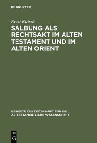 Produktbild: Salbung als Rechtsakt im Alten Testament und im Alten Orient