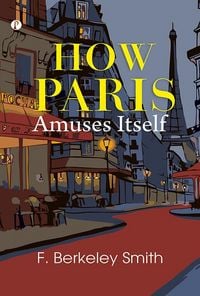 Produktbild: How Paris Amuses Itself
