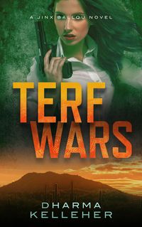 Produktbild: TERF Wars (Jinx Ballou Bounty Hunter, #4)