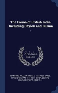 Produktbild: The Fauna of British India, Including Ceylon and Burma
