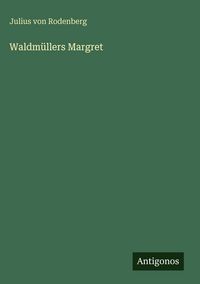 Produktbild: Waldm&uuml;llers Margret