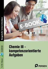 Produktbild: Chemie III - kompetenzorientierte Aufgaben
