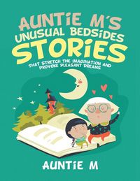Produktbild: Auntie M's Unusual Bedsides Stories