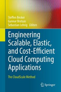 Produktbild: Engineering Scalable, Elastic, and Cost-Efficient Cloud Computing Applications