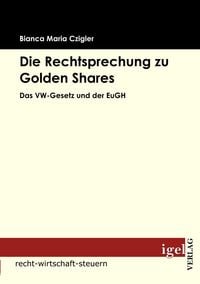 Produktbild: Die Rechtsprechung zu Golden Shares